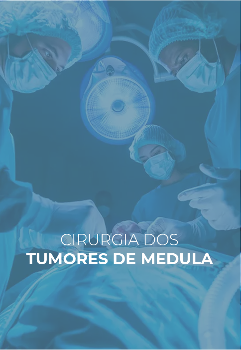 Cirurgia dos Tumores de Medula