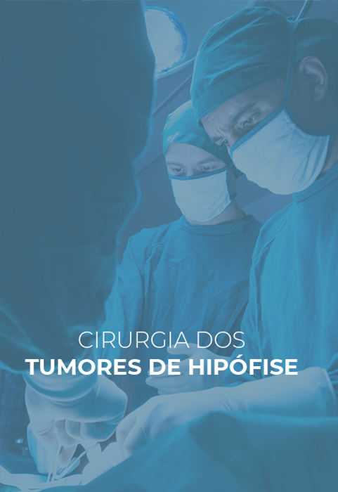 Cirurgia dos tumores hipófise